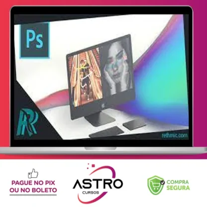 Create Amazing Photoshop Projects and Learn Essentials - Farid Shukurov [INGLÊS]