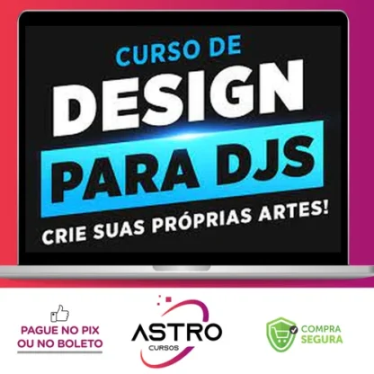 Curso de Design para DJS - Adrian Ribeiro