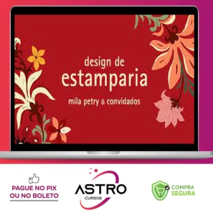 Design de Estamparia - Mila Petry & Convidados