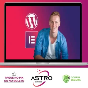 Complete Wordpress Course - Elementor - Ferdy Korpershoek [Inglês]