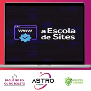 Escola de Sites: Webdesign Para Não Programadores - Bruno Riether e Gabriel Simões