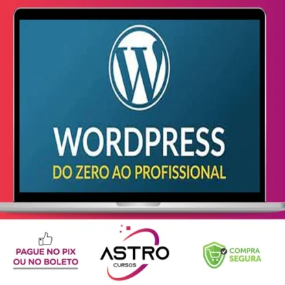 Wordpress do Zero ao Profissional - Bonieky Lacerda