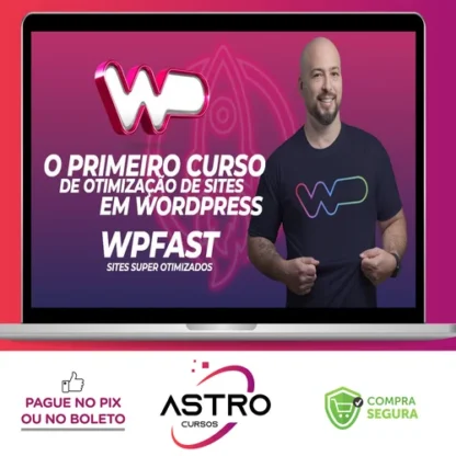 WPFast: Otimizações de sites em WordPress - Vinicius Kolling