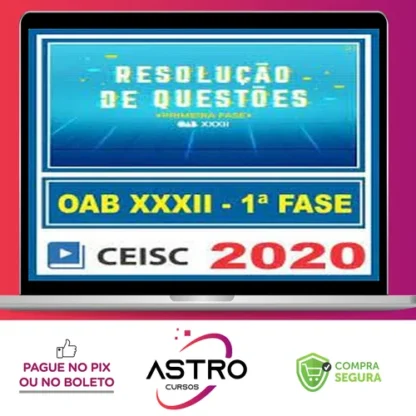 1ª Fase OAB XXXII - CEISC