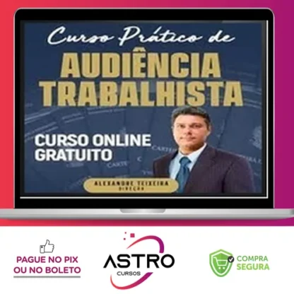 Audiência Trabalhista - Alexandre Teixeira