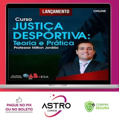 Curso Justiça Desportiva (teoria e prática) - Milton Jordão