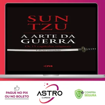 A Arte da Guerra - Sun Tzu