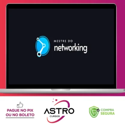 Mestre do Networking - Raiam Santos
