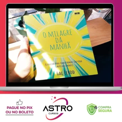 O Milagre da Manhã - Hal Elrod