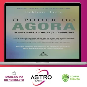 O Poder do Agora - Eckhart Tolle