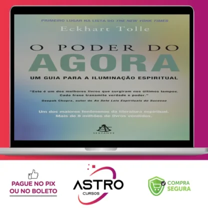 O Poder do Agora - Eckhart Tolle