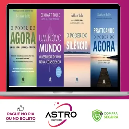 Pack Ebooks O Poder do Agora - Eckhart Tolle