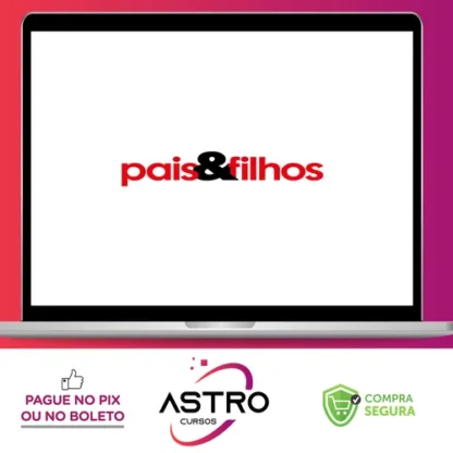Pais e Filhos: Edição 606 - Setembro de 2020