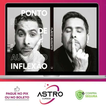 Ponto de Inflexão - Flávio Augusto