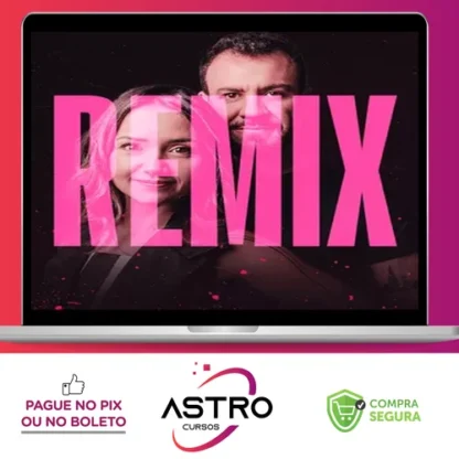 Remix - Como Transformar Leitura em Dinheiro - Os Formágios