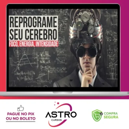 Reprograme Seu Cerebro 3.0 - André Buric