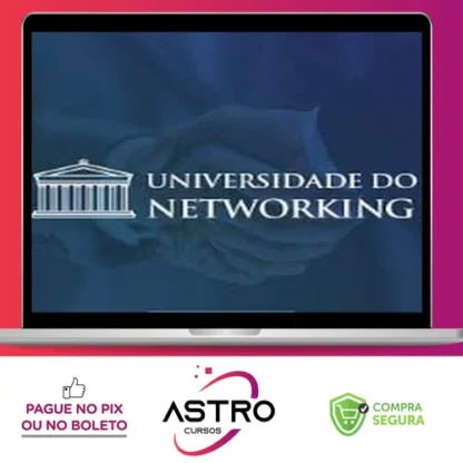 Universidade do Networking - Raiam Santos