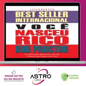 Você Nasceu Rico - Bob Proctor