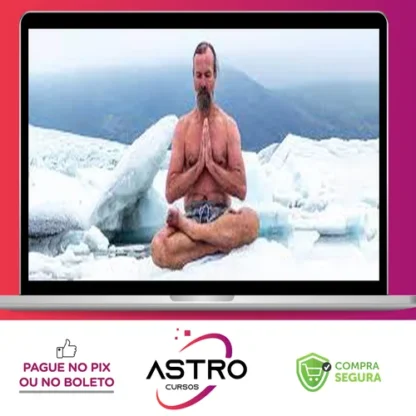 Wim Hof: Método 10 Semanas - Iceman [INGLÊS]