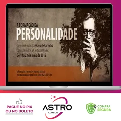 A Formação da Personalidade - Olavo de Carvalho