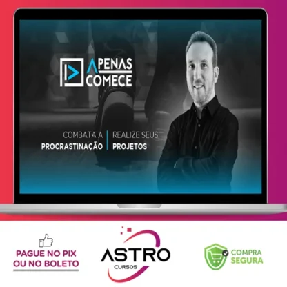 Apenas Comece: Combata a Procrastinação - Christian Barbosa