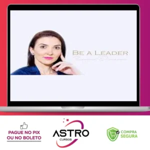 Be a Leader - Rosanna Dinnebier