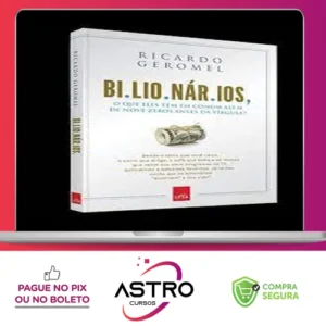 Bilionarios - Ricardo Geromel