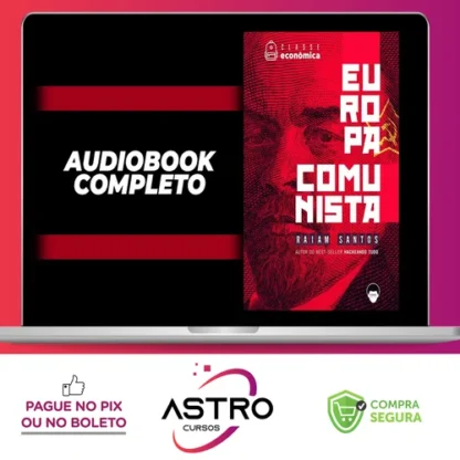 Classe Econômica: Europa Comunista - Raiam Santos