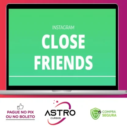 Close Friends - Raiam Santos