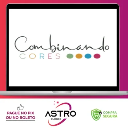 Combinando Cores - Talita Dal Bó