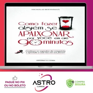 Como Fazer Alguém Se Apaixonar - Nicholas Boothman