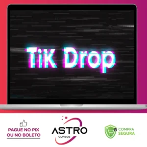 TikDrop - Lucas Carvalho (Drop na Prática)
