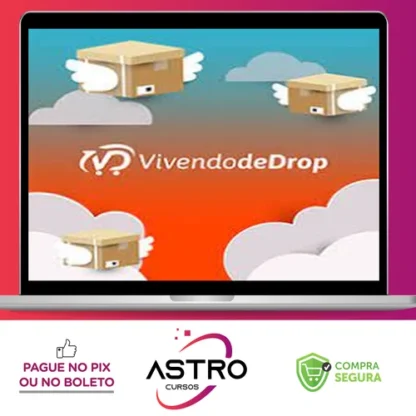 Vivendo de Drop - Luciano Augusto