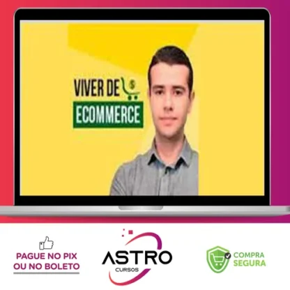 Viver de Ecommerce - Bruno de Oliveira