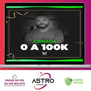 Jornada do 0 a 100k - Maurício Seixas
