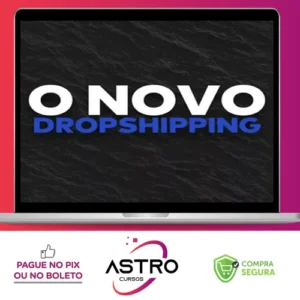 O Novo Dropshipping - Iagor Gonçalves