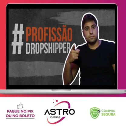 Profissão Dropshipper - Rafael Martins