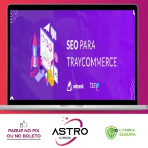 SEO Para E-Commerce - Tray Commerce