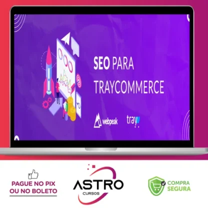 SEO Para E-Commerce - Tray Commerce