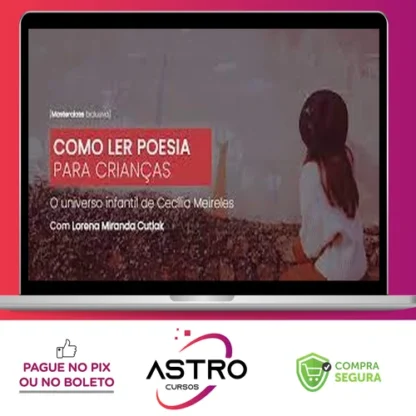 Como Ler Poesia Para Crianças - Lorena Miranda
