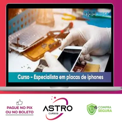 Eletrotec: Curso de Especialização em Placa de Iphone - Fábio Gonçalves