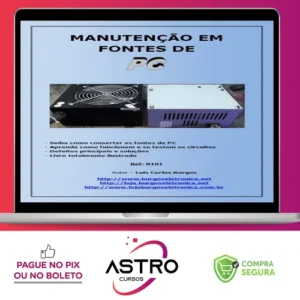 Manutenção em Fontes de PC - Luis Carlos Burgos