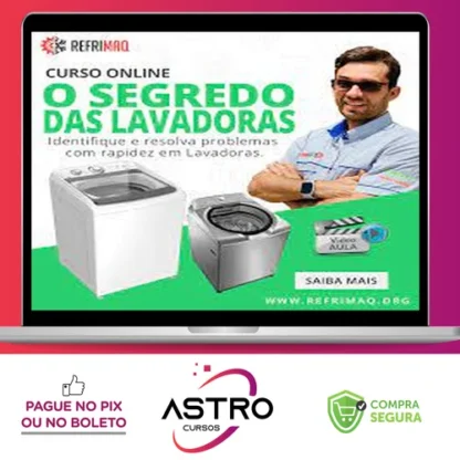 O Segredo das Lavadoras - Anderson Rey (Refrimaq)