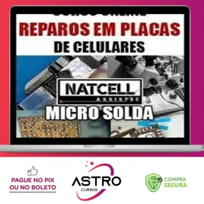 Reparos em Placas de Celular - Natcell