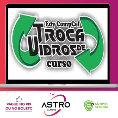 Troca de Vidro - Compcell
