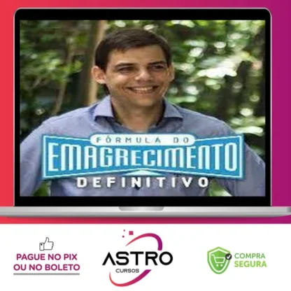 Fórmula do Emagrecimento Definitivo - Edson Burger