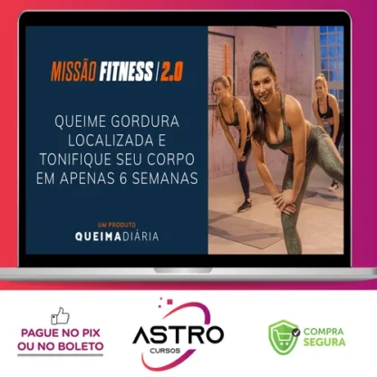 Queima Diária: Missão Fitness 2.0 - Lana Pessoa