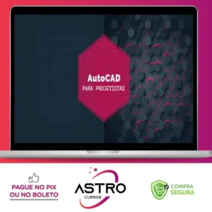 Autocad Projetista Básico ao Avançado - Gmaster