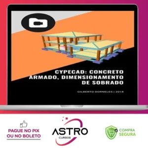 Cypecad: Concreto Armado, Dimensionamento de Sobrado - Gilberto Dorneles