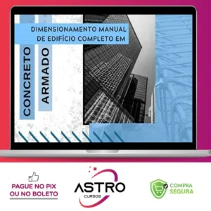 Dimensionamento de Edifício em Concreto Armado - Canal da Engenharia